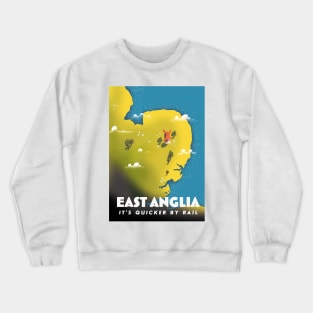 East anglia, It's Quicker by Rail Crewneck Sweatshirt